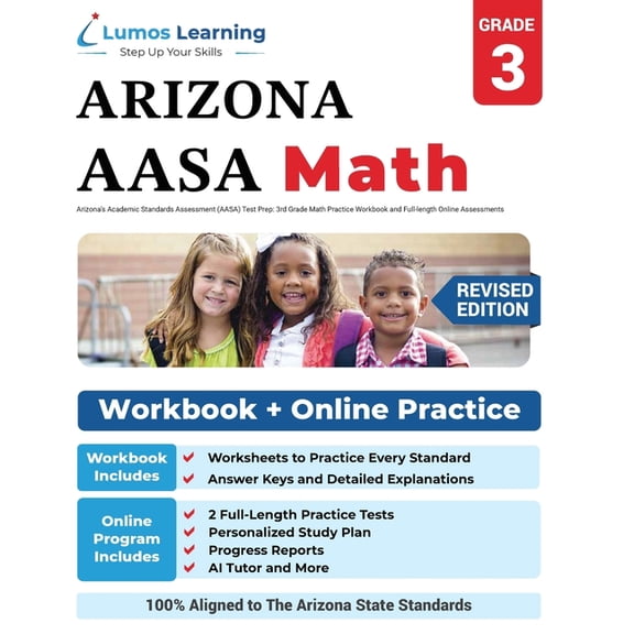 Arizona's Academic Standards Assessment (AASA) Test Prep: 3rd Grade Math Practice Workbook and Full-length Online Assess, (Paperback)