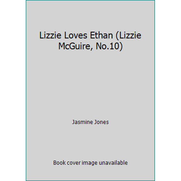 Pre-Owned Lizzie Loves Ethan (Lizzie McGuire, No.10) (Paperback) 0786846445 9780786846443