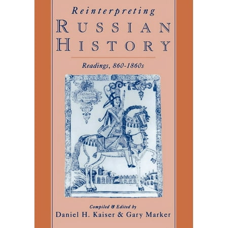 UPC: 9780195078589 | Reinterpreting Russian History: Readings 860-1860s (Paperback)