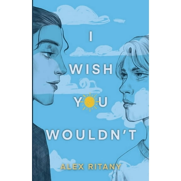 I Wish You Wouldn't, (Paperback)