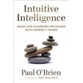 thumbnail image 2 of Intuitive Intelligence: Make Life-Changing Decisions with Perfect Timing, 2 of 2
