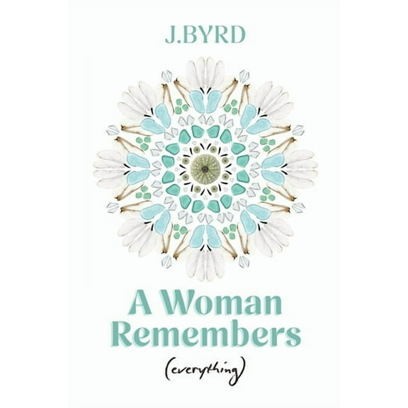 A Woman Remembers (everything), (Paperback)