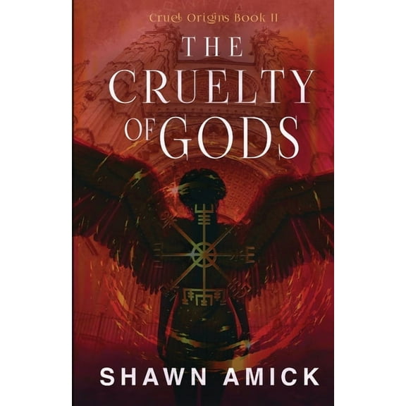 The Cruelty of Gods, (Paperback)