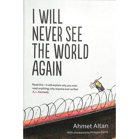 Pre-Owned I Will Never See the World Again (Paperback) by Yasemin ongar, Ahmet Altan