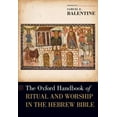 thumbnail image 1 of Le Manuel Oxford de Rituel et de Culte dans la Bible Hébraïque, 1 of 1