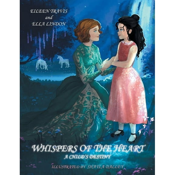 Whispers of the Heart: A Child's Destiny (Paperback)