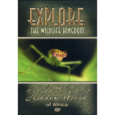 Explore the Wildlife Kingdom: Hidden World of Africa