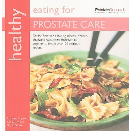 Healthy Eating for Prostate Care (Best Herbs For Prostate Problems)