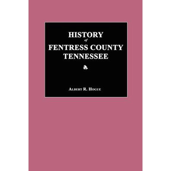 History of Fentress County, Tennessee