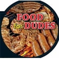 thumbnail image 1 of Pre-Owned Food for Dudes (Unknown) 1450874134 9781450874137, 1 of 1