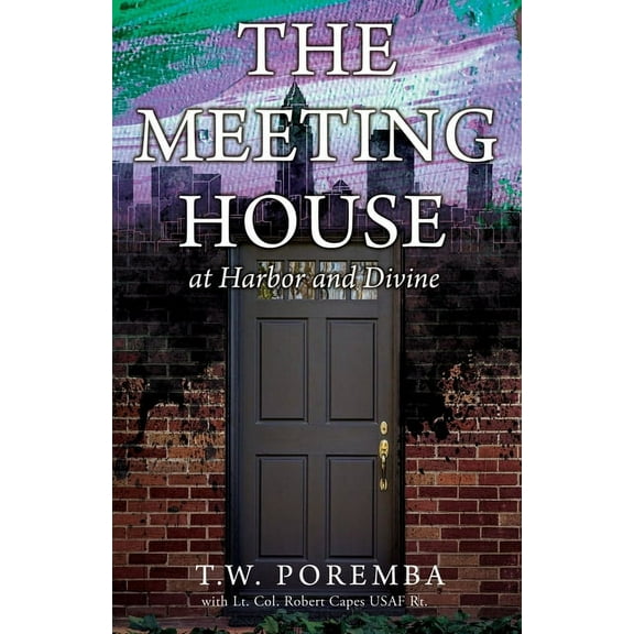 Harbor and Divine The Meeting House: at Harbor and Divine, Book 3, (Paperback)