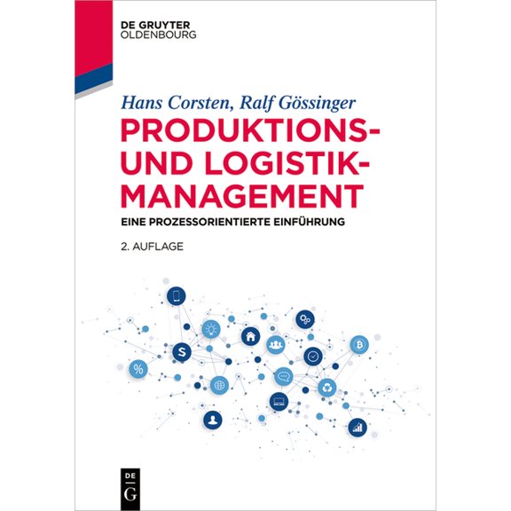 Lehr- Und Handbücher Der Betriebswirtsch Produktions- und Logistikmanagement, (Paperback)