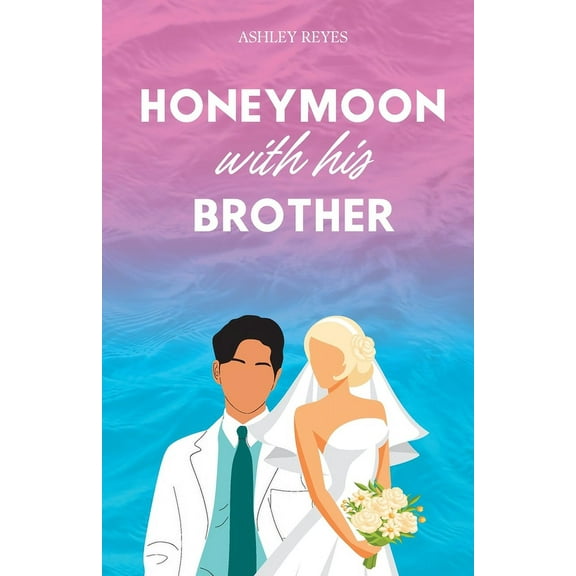 Honeymoon With His Brother, (Paperback)