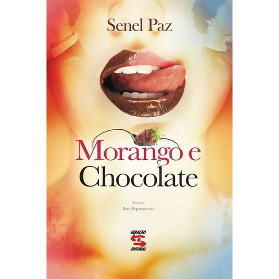 Morango e chocolate (Paperback)
