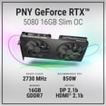 thumbnail image 3 of PNY NVIDIA GeForce RTX™ 5080 Slim Dual-Fan, Dual-Slot OC Graphics Card (16GB GDDR7, 256-bit, Boost Speed: 2730 MHz, PCIe® 5.0, HDMI®/DP 2.1, NVIDIA Blackwell Architecture, DLSS 4.5, 3 of 19