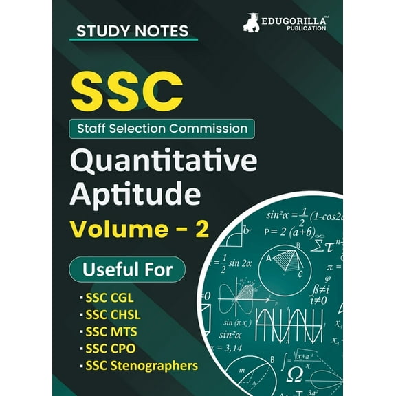 Study Notes for Quantitative Aptitude (Vol 2) - Topicwise Notes for CGL, CHSL, SSC MTS, CPO and Other SSC Exams with Sol, (Paperback)