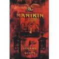 thumbnail image 1 of Pre-Owned The Manikin: A Novel (Hardcover) 0805039740 9780805039740, 1 of 1