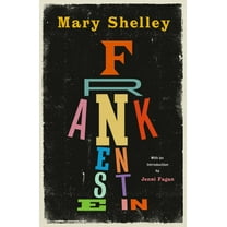 Frankenstein: New Edition of Mary Shelley's Gothic Masterpiece, (Paperback)