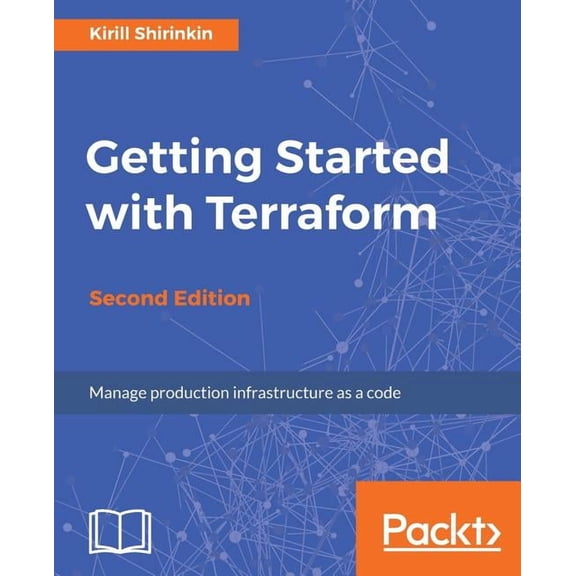 Getting Started with Terraform - Second Edition (Paperback)