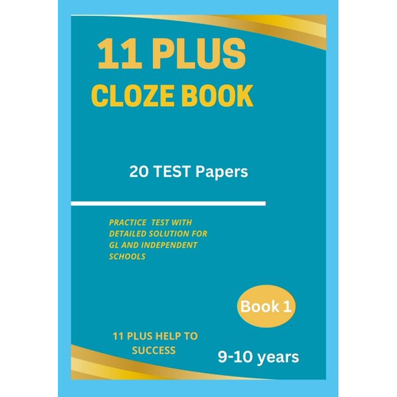 11 Plus Cloze Book: Age 8 and onwards, (Paperback)