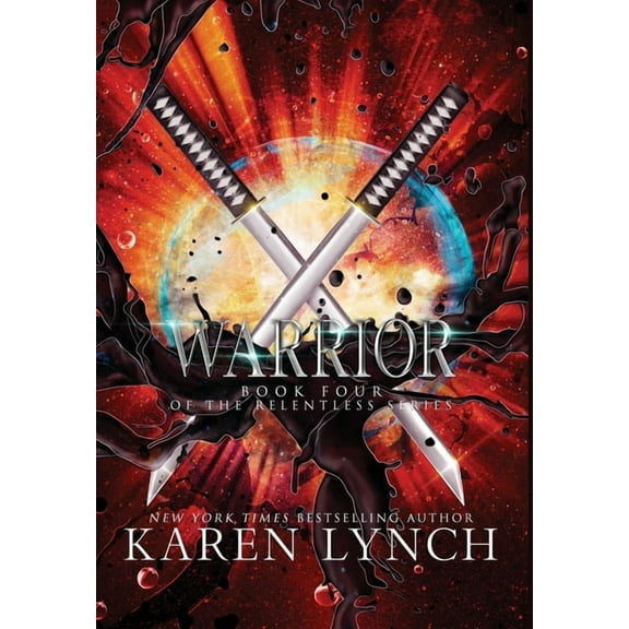 Relentless Warrior (Hardcover), Book 4, (Hardcover)
