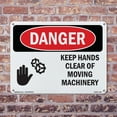 thumbnail image 5 of Keep Hands Clear Of Moving Machinery OSHA Danger Rigid Plastic Sign 10 Inch x 7 Inch - 5 Pack, 5 of 8