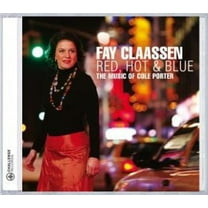Fay Claassen - Red, Hot and Blue - Music & Performance - CD