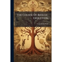 The Course Of Biolgic Evolution (Paperback)