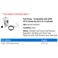thumbnail image 2 of Fuel Pump - Compatible with 2008 - 2012 Honda Accord 2.4L 4-Cylinder 2009 2010 2011, 2 of 2