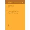 thumbnail image 1 of Algèbre Linéaire pour le Traitement du Signal (les Volumes IMA en Mathématiques et Ses Applications), 1 of 1