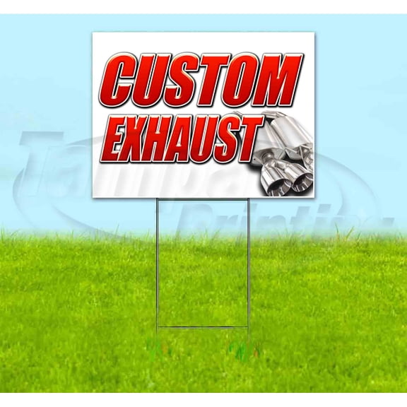 Custom Exhaust (18" x 24") Yard Sign, Includes Metal Step Stake