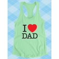 thumbnail image 3 of I Heart Dad Classic Text Racerback Tank Women -Image by Shutterstock, Female Medium, 3 of 4