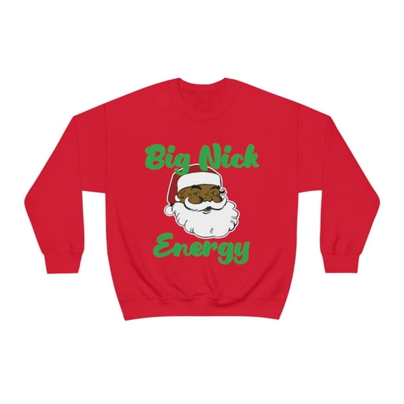 Big Nick Energy Black Santa Comfy Christmas Sweatshirt