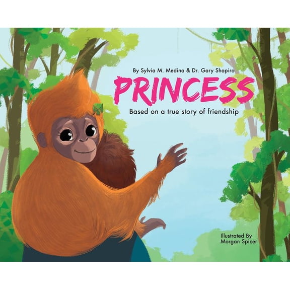 Princess - Hardback: Baby Animal Environmental Heroes, (Hardcover)