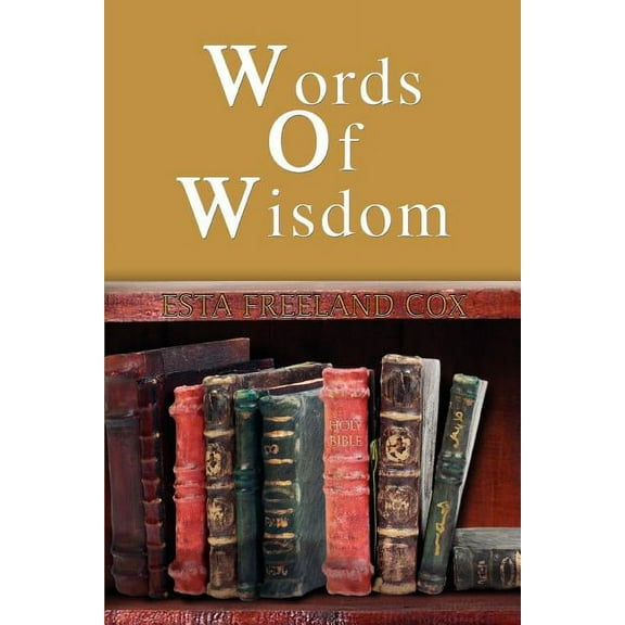 Words of Wisdom (Paperback)