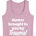 thumbnail image 3 of Instant Message - Humor Brought To You By Trauma - Women's Racerback Tank Top, 3 of 6