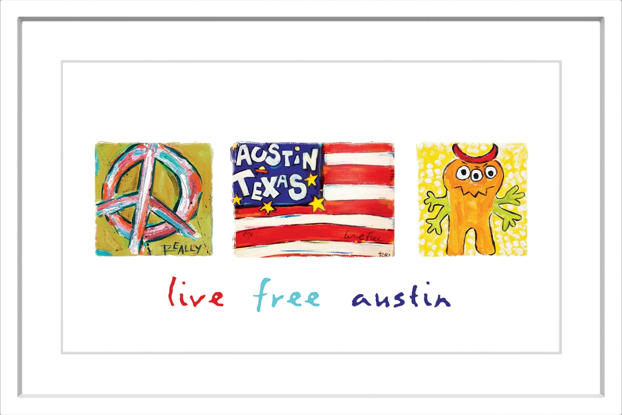 Marmont Hill "Live Free Austin" by Tori Campisi Painting Print in Frame