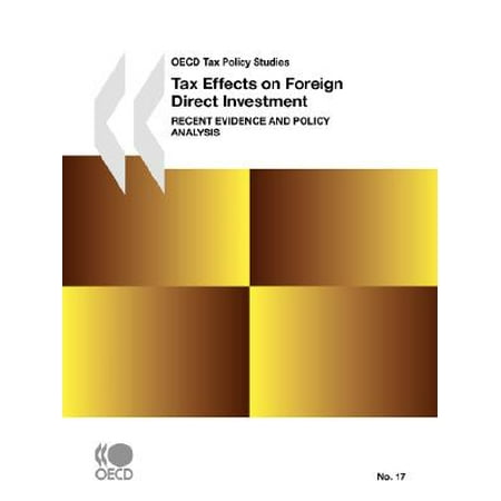 Oecd Tax Policy Studies No 17 Tax Effects On Foreign