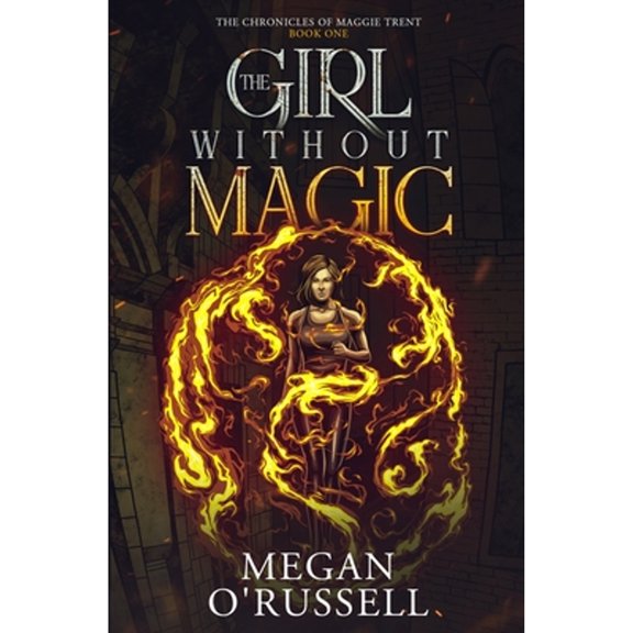 Pre-Owned The Girl Without Magic (Paperback) 1951359011 9781951359010