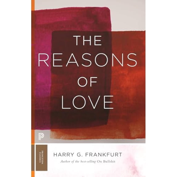Pre-Owned The Reasons of Love (Paperback) 0691191476 9780691191478