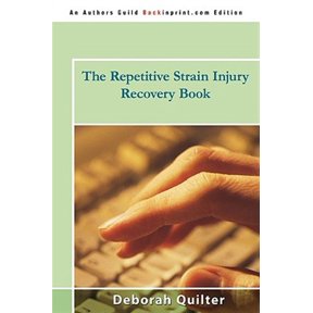 Pre-Owned The Repetitive Strain Injury Recovery Book (Paperback) 0595522289 9780595522286