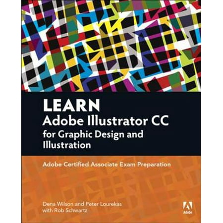 Learn Adobe Illustrator CC for Graphic Design and Illustration -