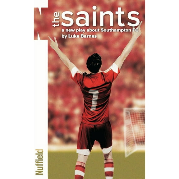 Oberon Modern Plays The Saints, (Paperback)