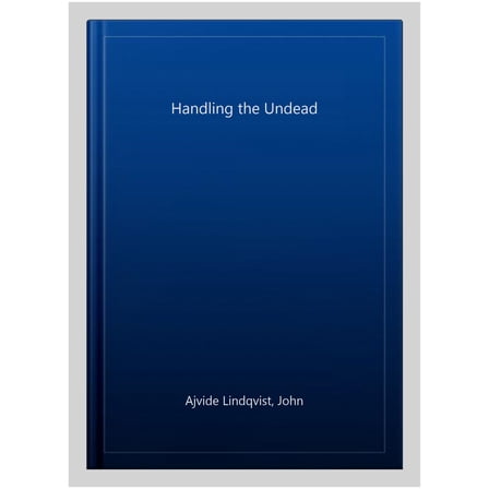 Pre-Owned Handling the Undead (Paperback) 1847249906 9781847249906