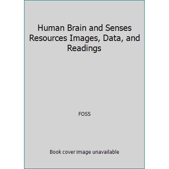 Pre-Owned Human Brain and Senses Resources Images, Data, and Readings (Hardcover) 158356408X 9781583564080