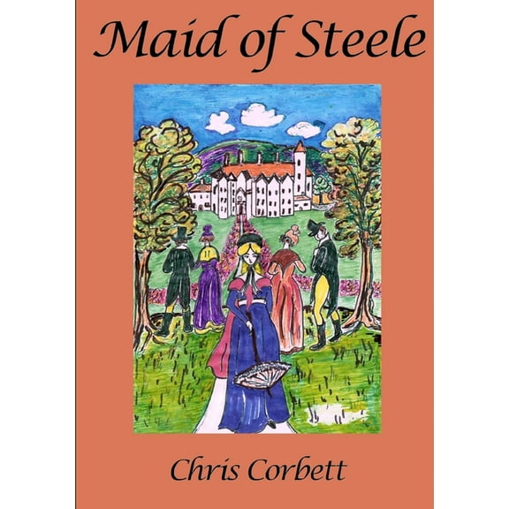 Maid of Steele, (Paperback)
