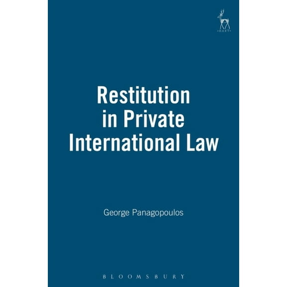 Restitution in Private International Law, (Hardcover)