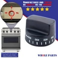 thumbnail image 3 of Whole Parts Oven Thermostat Knob Part # PB010099 - Replacement & Compatible With Some Viking Ovens, 3 of 9