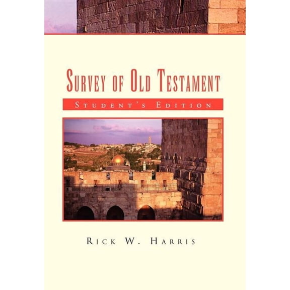 Survey of Old Testament: Student's Edition, (Hardcover)