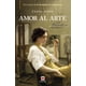 thumbnail image 1 of Libro Amor Al Arte Tapa Blanda, Autor Tania Juste, Editorial Maeva, 1 of 2